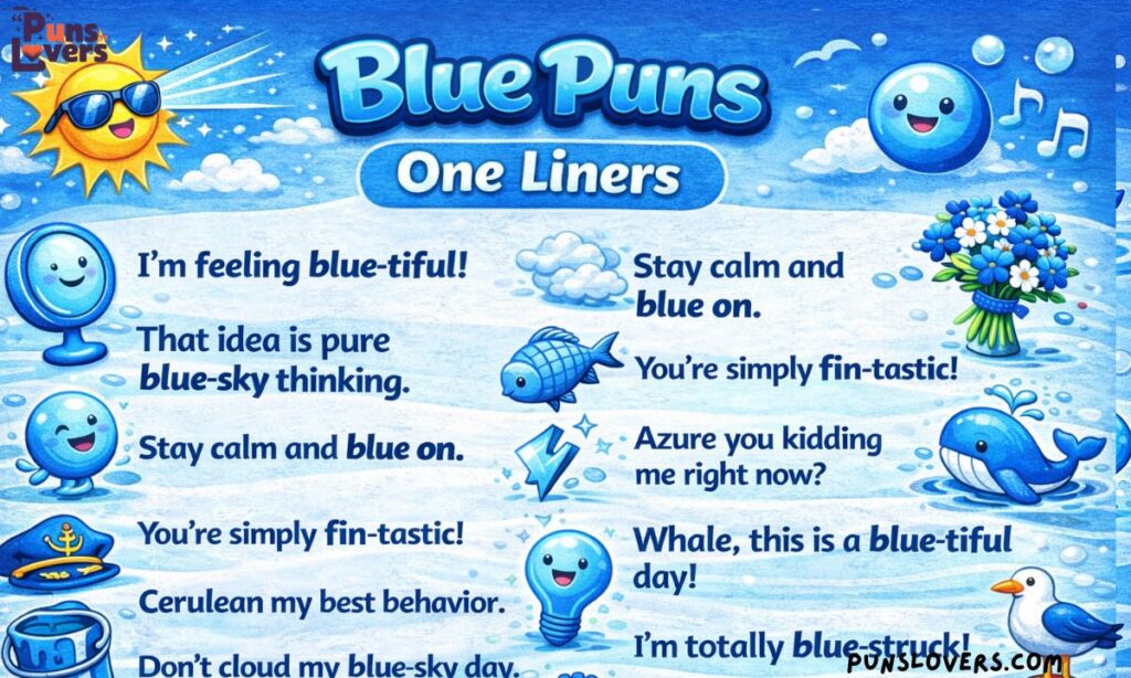 Blue Puns One Liners