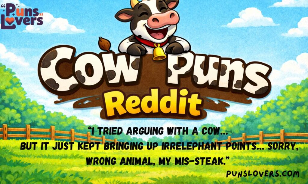 Cow Puns Redditย