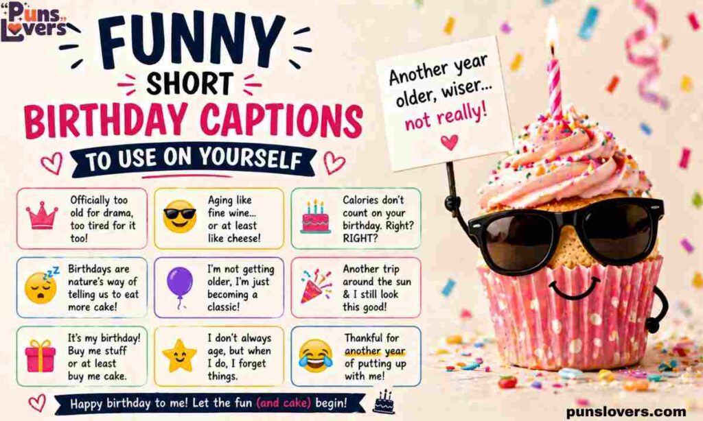 Funny Short Birthday Captions to Use on Yourself