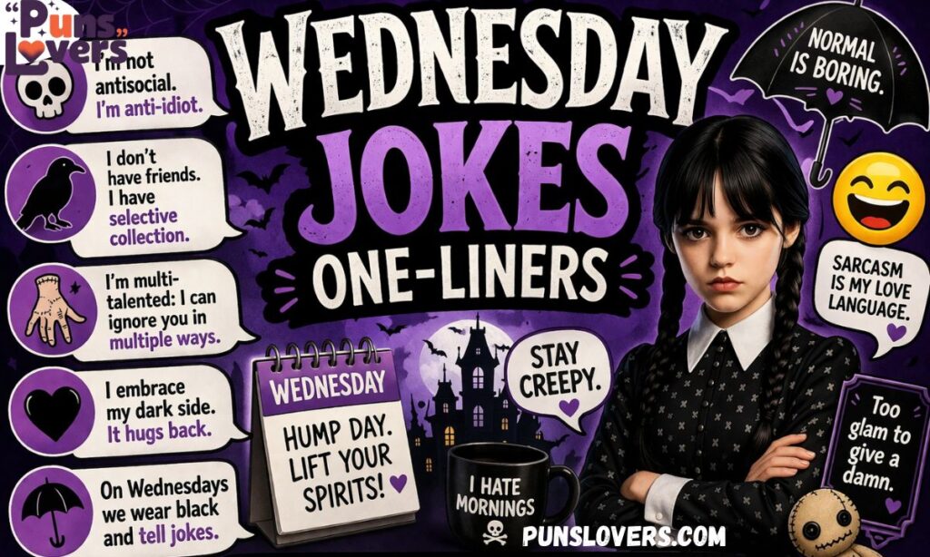 Wednesday Jokes One-Liners