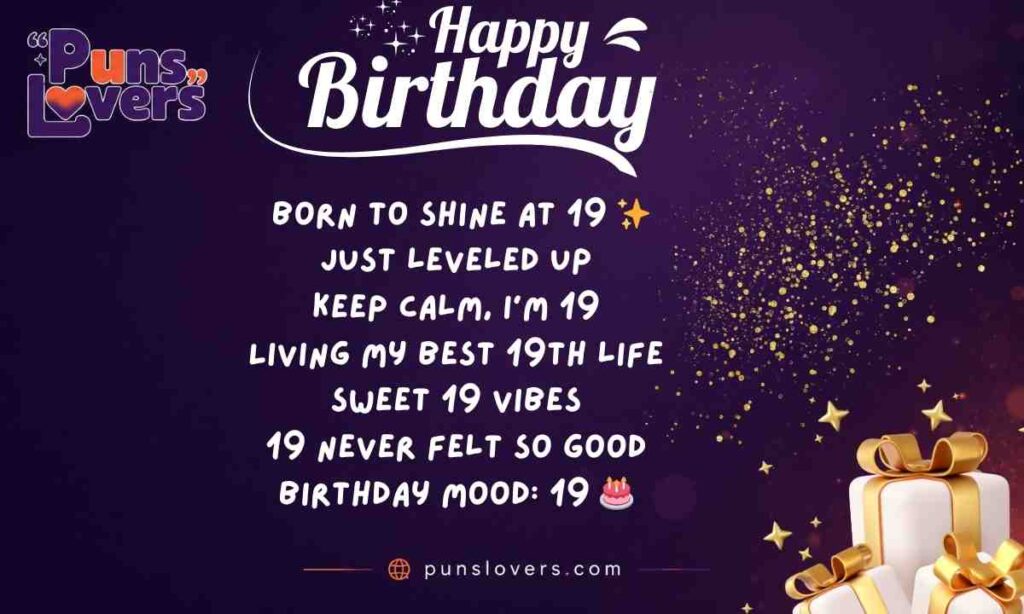 19th Birthday Captions for Instagram