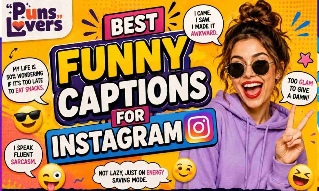 Best Funny Captions for Instagram