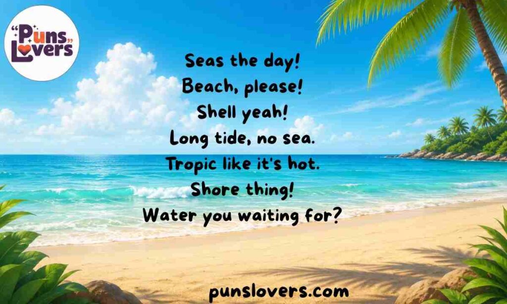Beach Puns One Liners