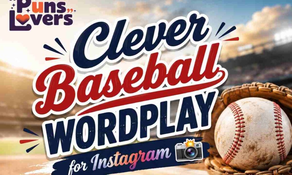 Clever Baseball Wordplay for Instagram