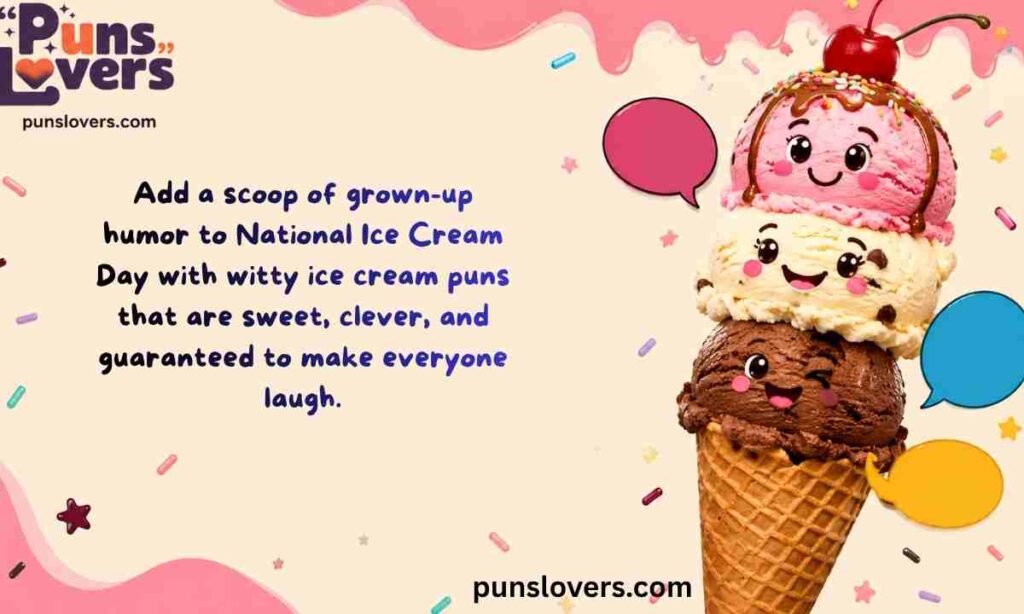 Funny Ice Cream Puns for Adults