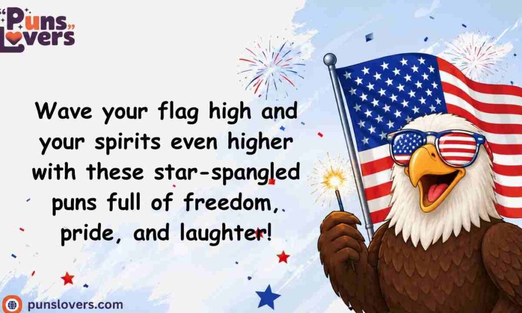 Patriotic Puns