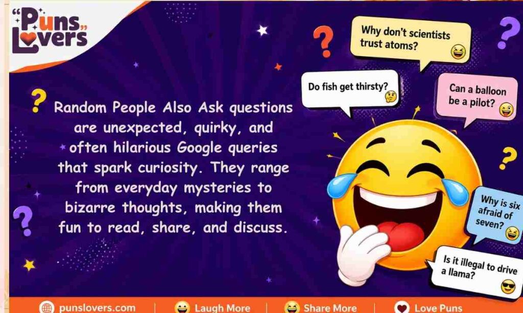 Random People Also Ask Questions