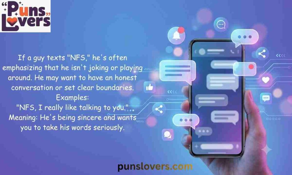 What Is NFS in Text from a Guy