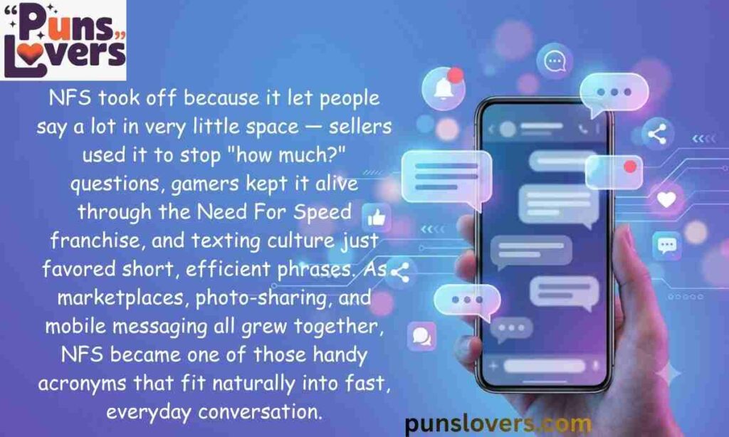 Why NFS Became Popular in Texting