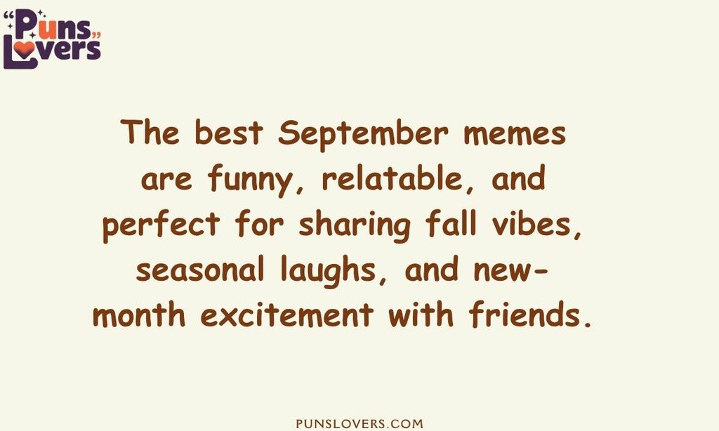 Best September Memes to Share With Friends
