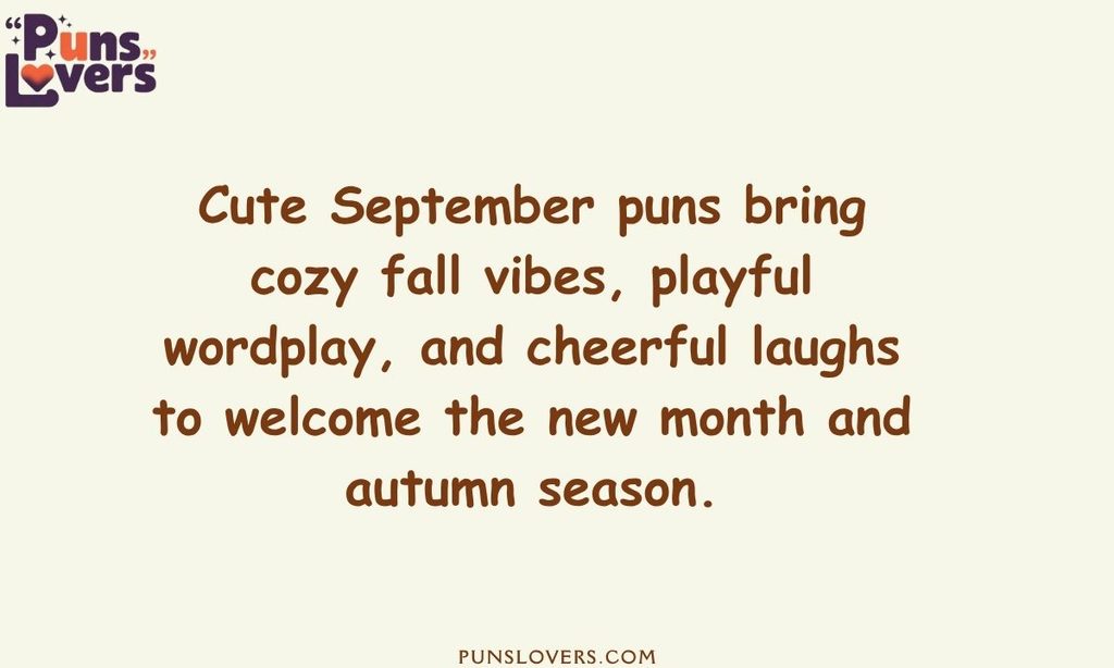 Cute September Puns to Welcome the New Month