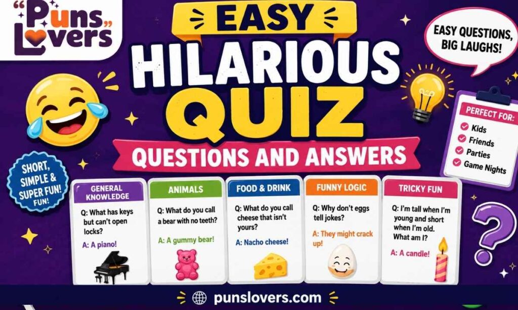 Easy Hilarious Quiz Questions and Answers