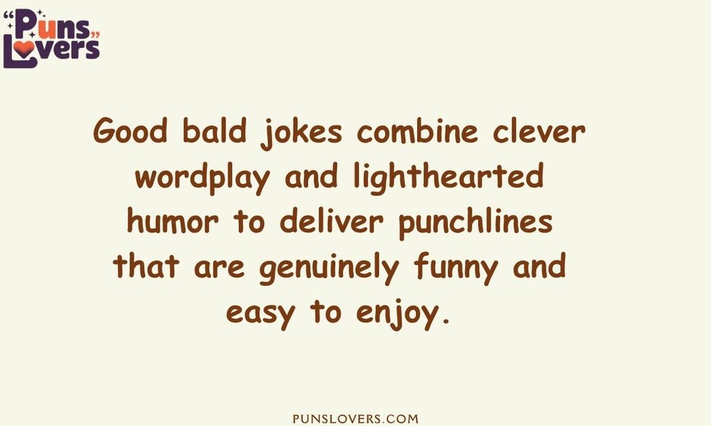 Good Bald Jokes That Are Actually Funny