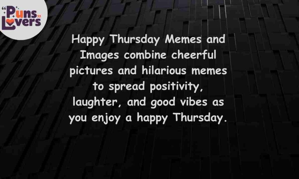 Happy Thursday Memes and Images