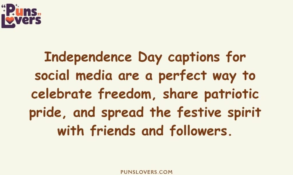Independence Day Captions for Social Media