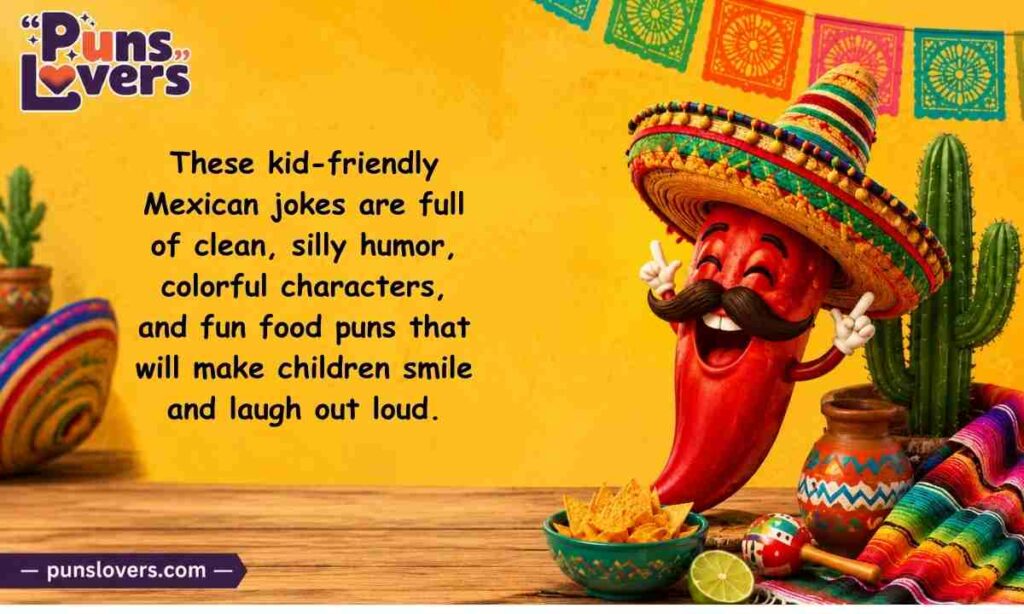 Mexican Jokes for Kids