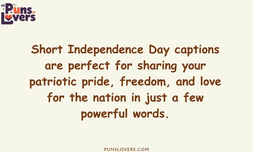 Short Independence Day Captions