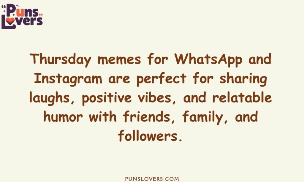 Thursday Memes for WhatsApp & Instagram