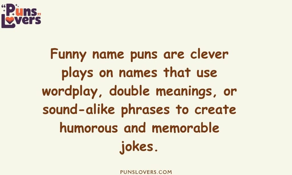 What Are Funny Name Puns