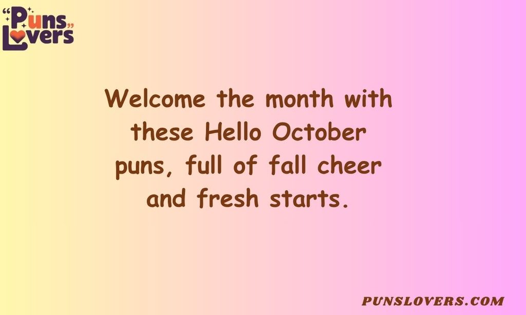 Best Hello October Puns to Welcome the Month