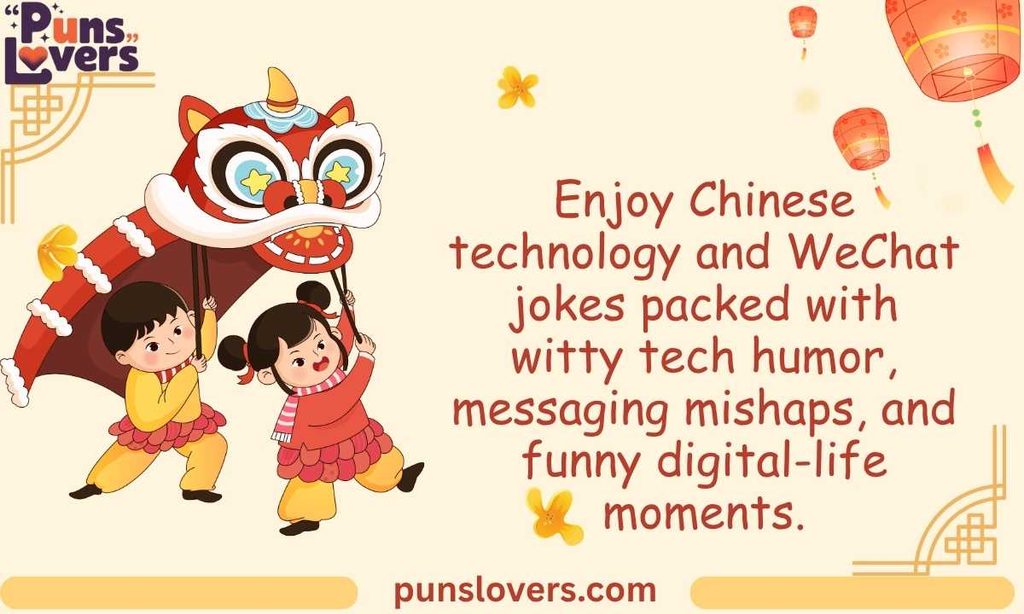 Chinese Technology and WeChat Jokes