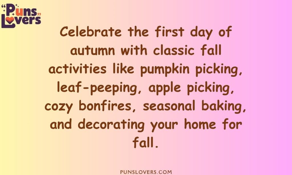 Fall Activities and Traditions to Celebrate the First Day of Autumn