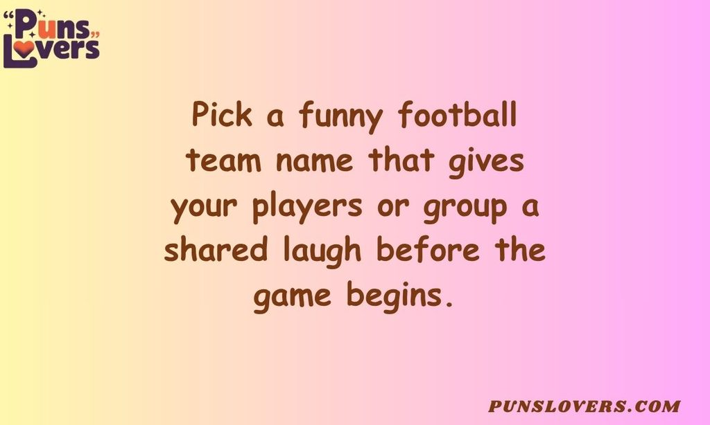 Funny Football Team Names for Players and Groups