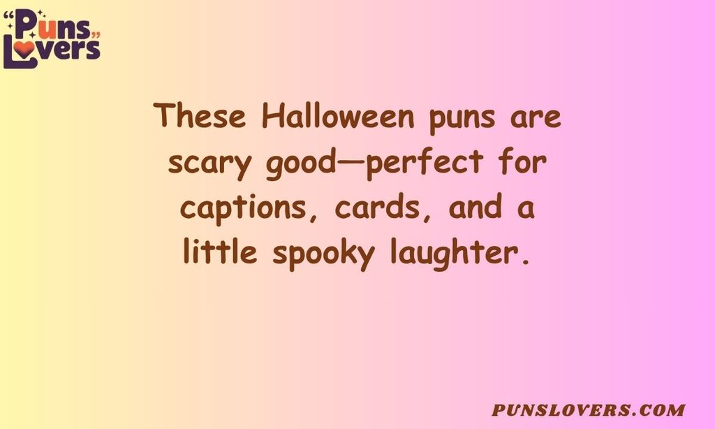Halloween Puns That Are Scary Good