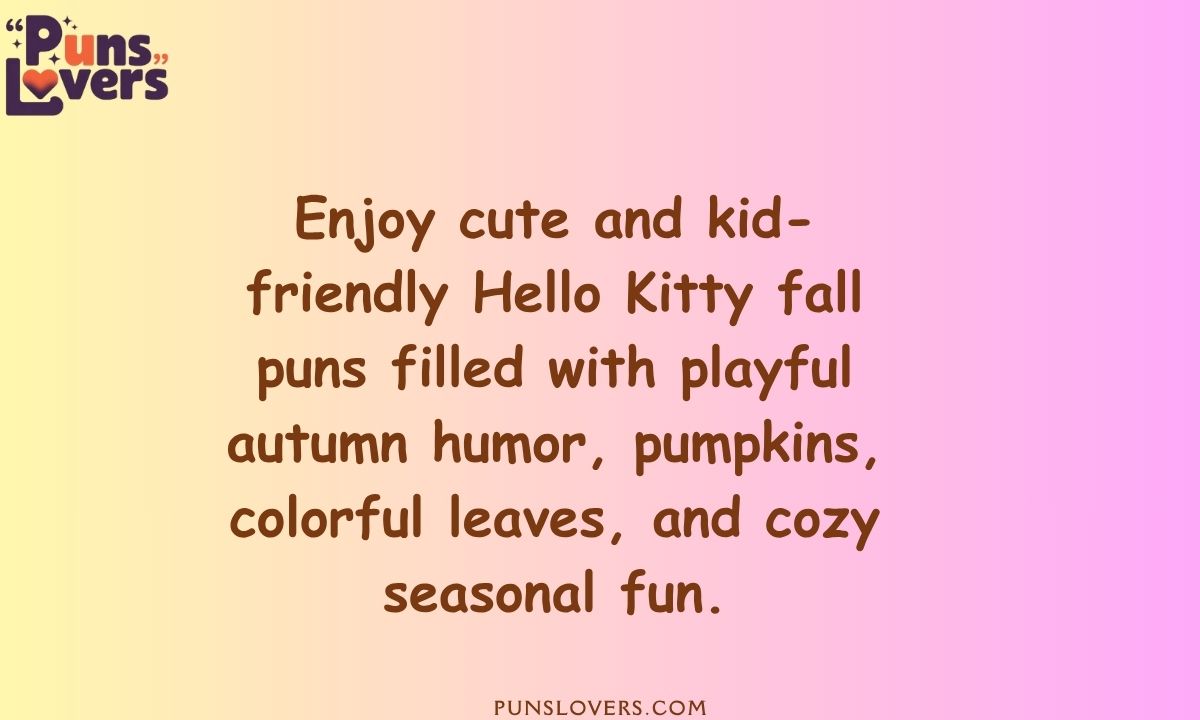 Hello Kitty Fall Puns for Kids