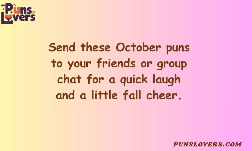 October Puns for Texts and Group Chats