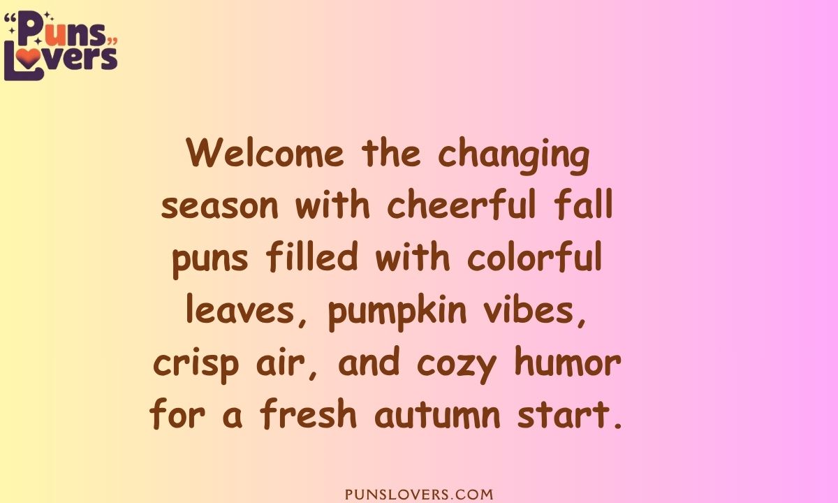 September Fall Puns to Welcome the Season