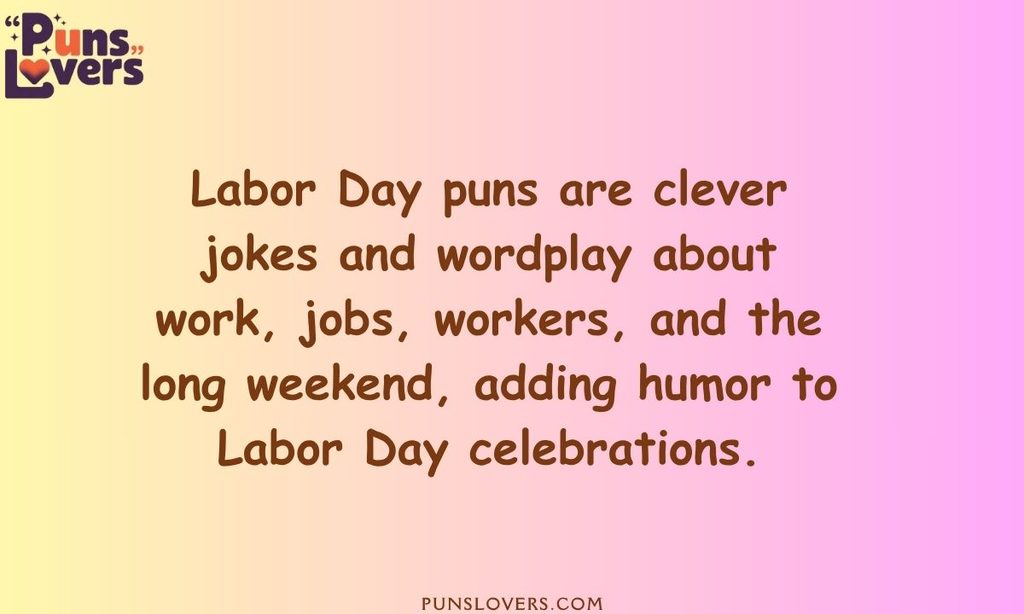 What Are Labor Day Puns
