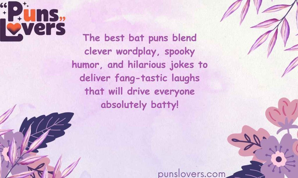 Best Bat Puns That Will Drive You Absolutely Batty