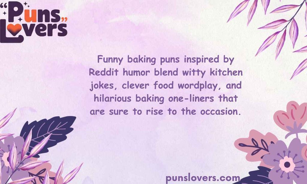 Funny Baking Puns Inspired by Reddit Humor