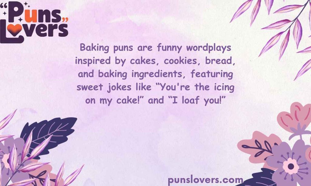 What Are Baking Puns Meaning and Funny Examples