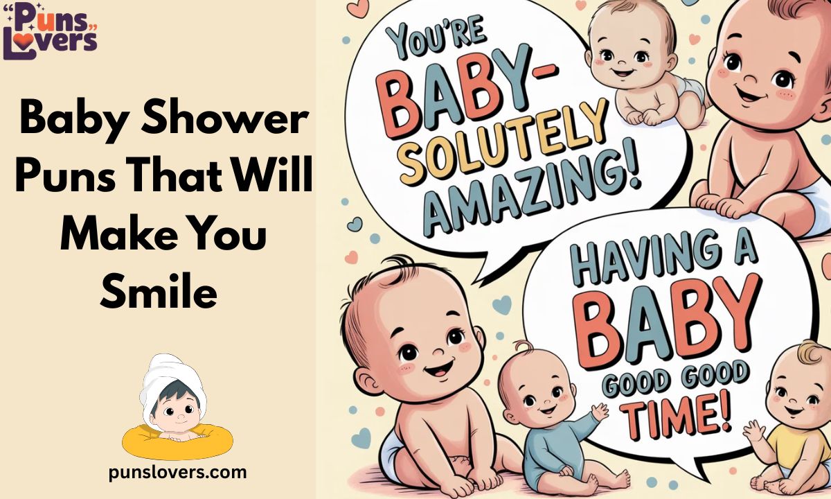 Baby Shower Puns That Will Make You Smile 🎉