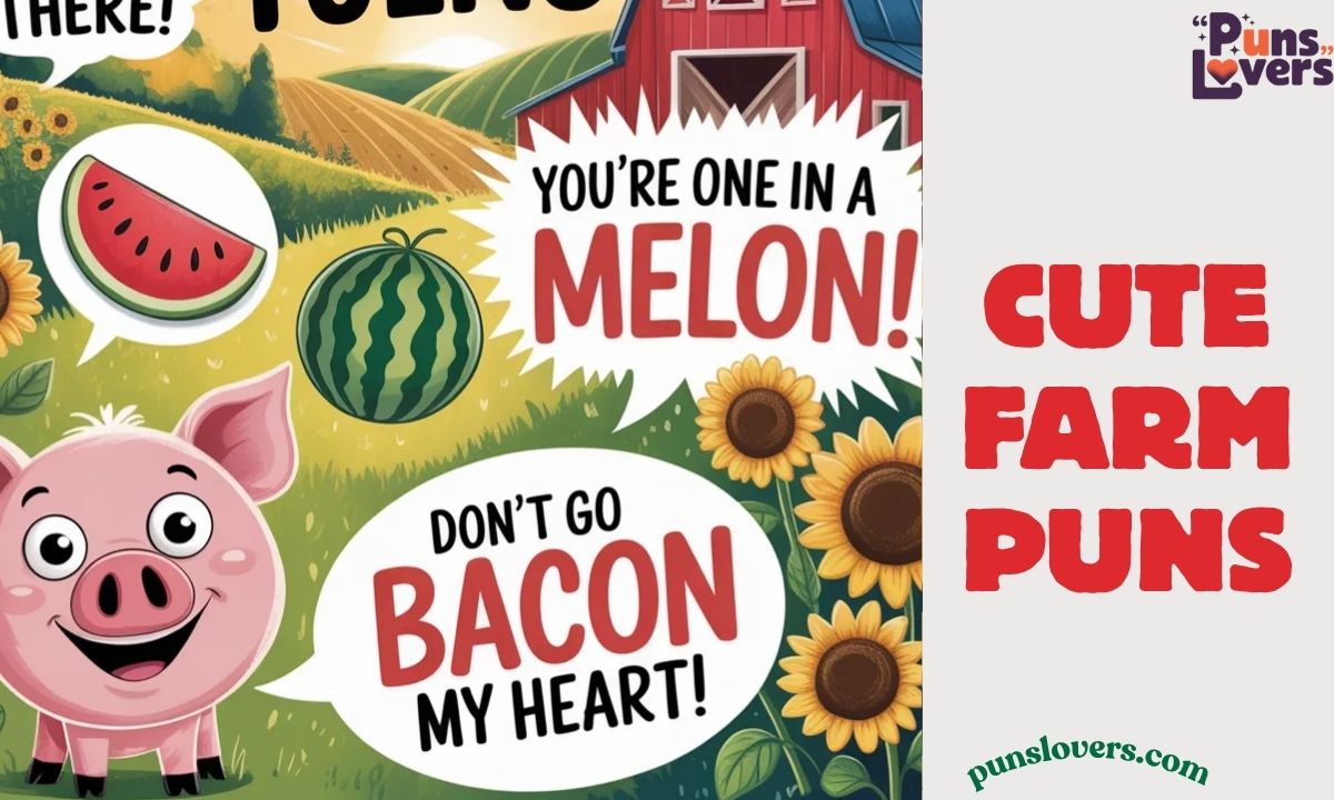 Cute Farm Puns