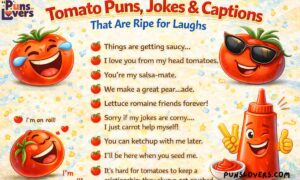 Tomato Puns, Jokes & Captions That Are Ripe for Laughs