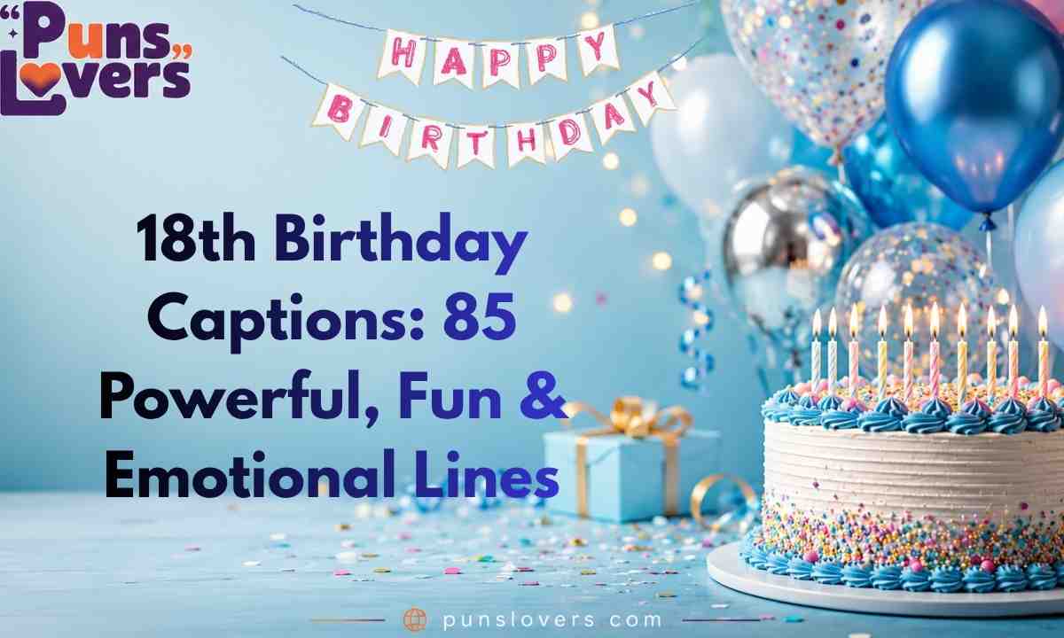 18th birthday captions_