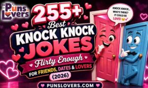 Knock Knock Jokes Flirty