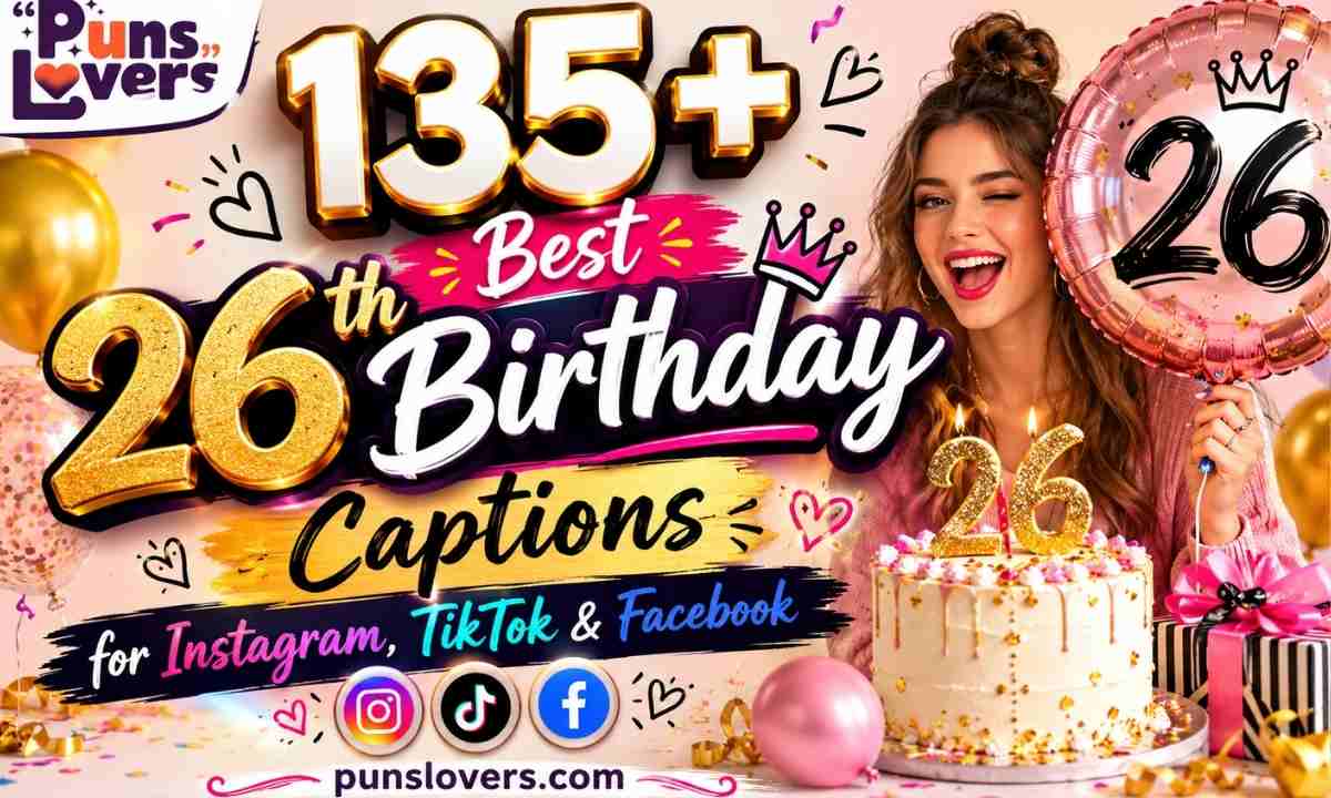 26th Birthday Captions