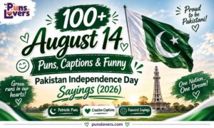 August 14 Puns