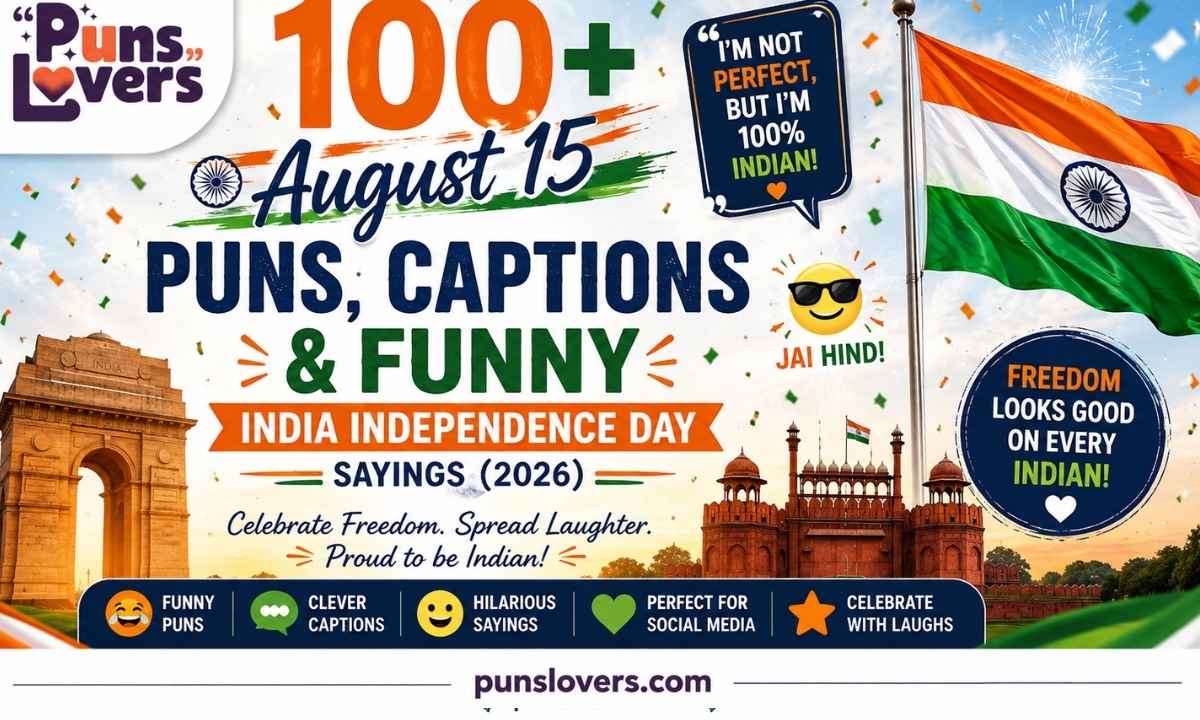 August 15 Puns