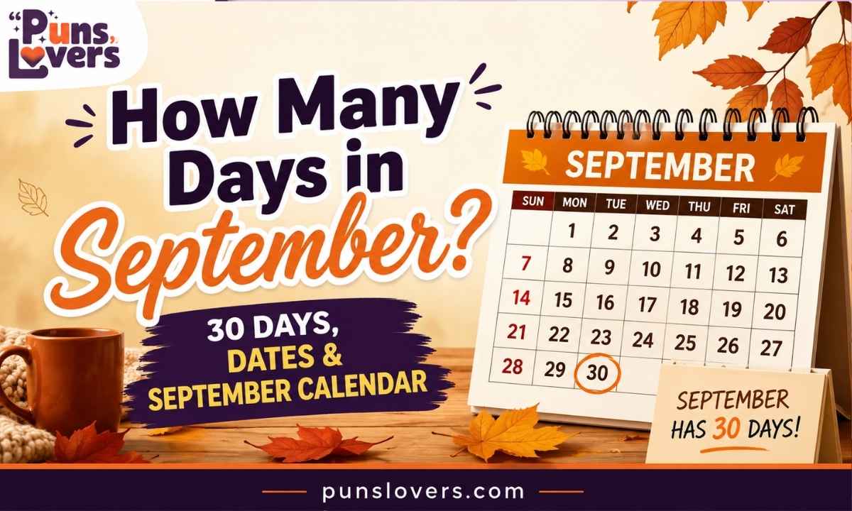 How Many Days in September 30 Days, Dates & September Calendar