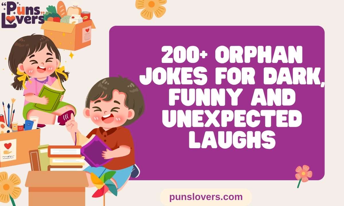 Orphan Jokes