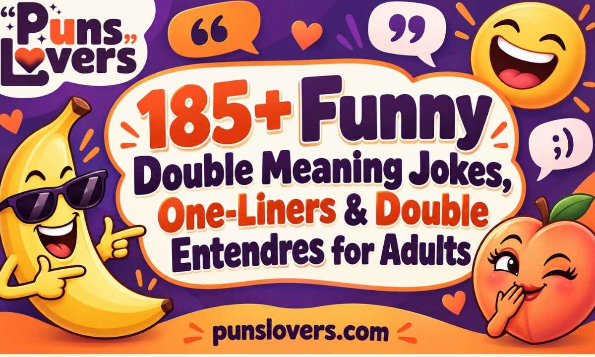 Double Meaning Jokes