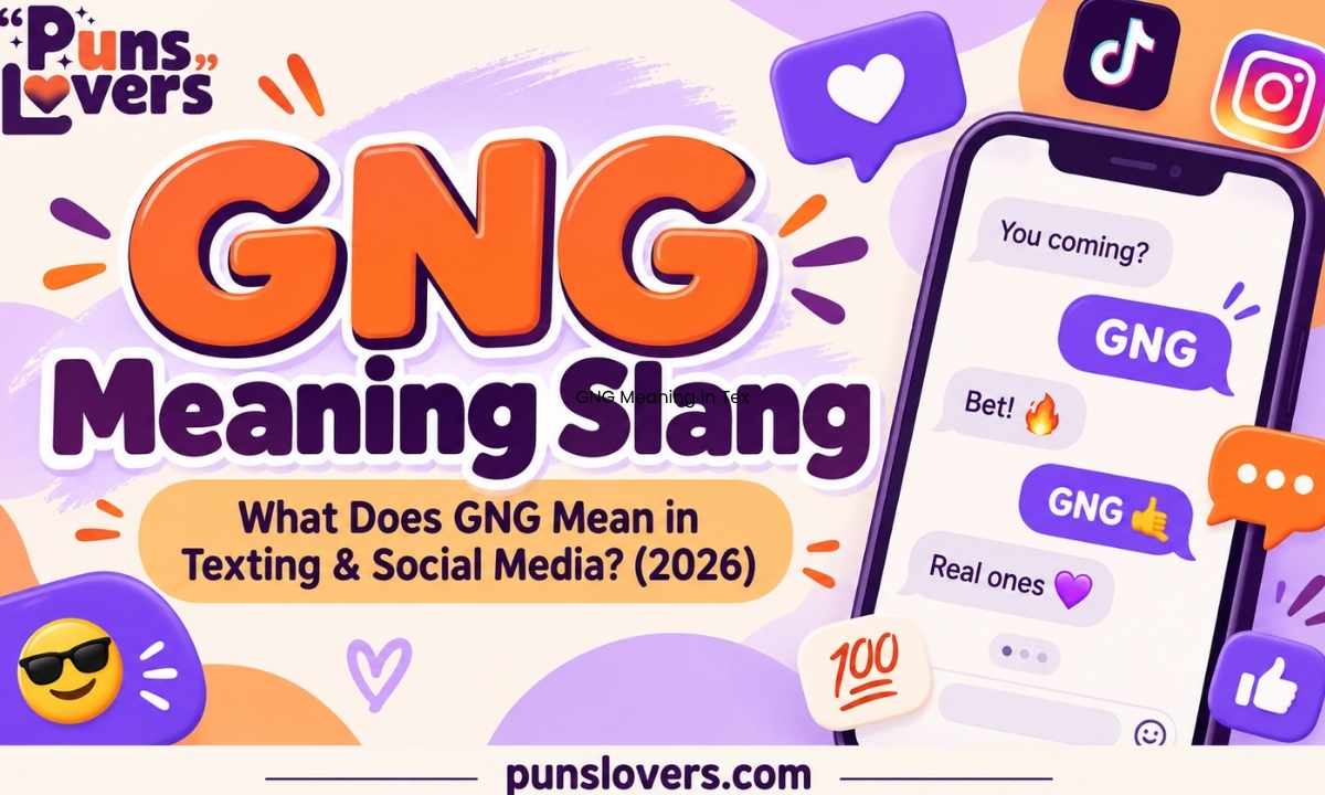 GNG Meaning Slang