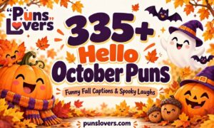Hello October Puns:
